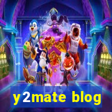 y2mate blog